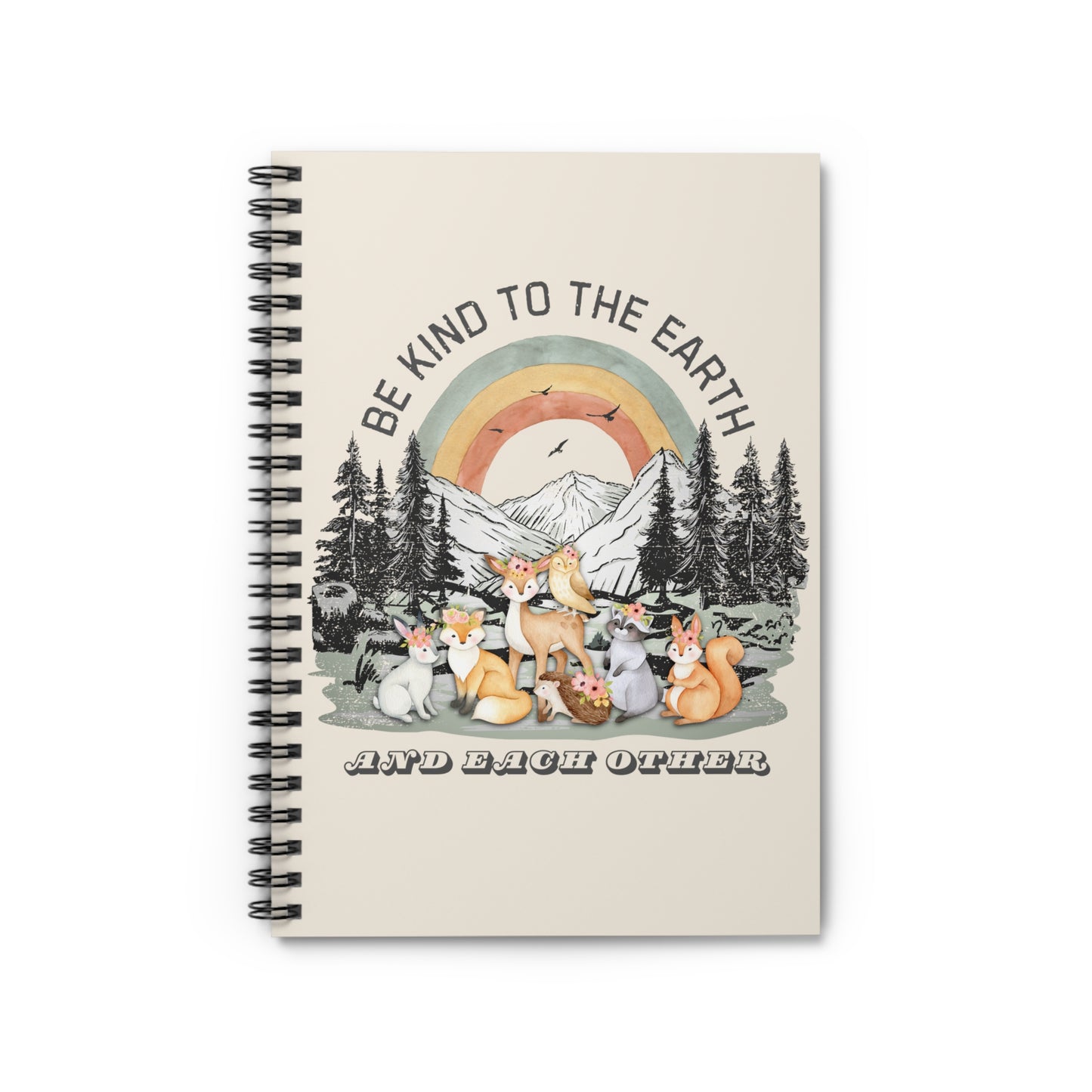 Be Kind to the Earth and Each Other - Notebook